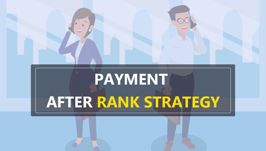 Payment After Rank Strategy